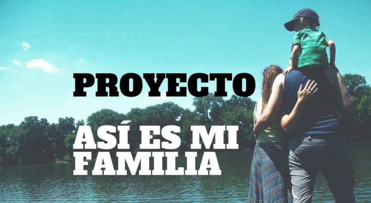 portada del proyecto "Así es mi familia" - Mi Corazón De Tiza