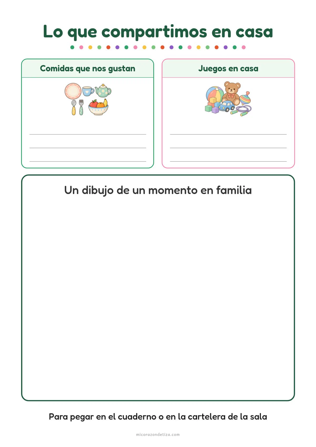 Ficha Lo que compartimos en casa para imprimir: cuadros de comidas que nos gustan y juegos en casa con líneas y un recuadro grande para dibujar un momento en familia