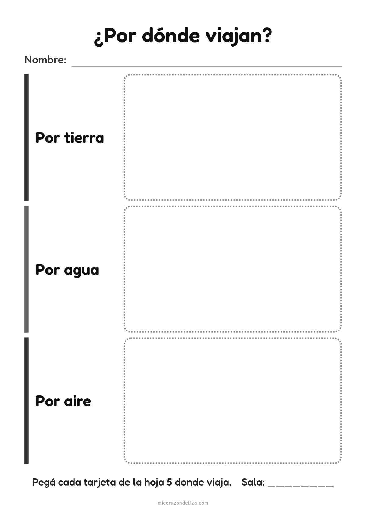 Hoja para clasificar medios de transporte: ¿Por dónde viajan? con filas por tierra, por agua y por aire